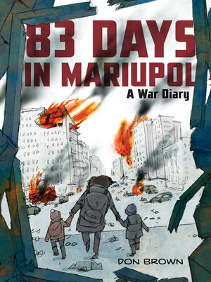 cover image of 83 Days in Mariupol